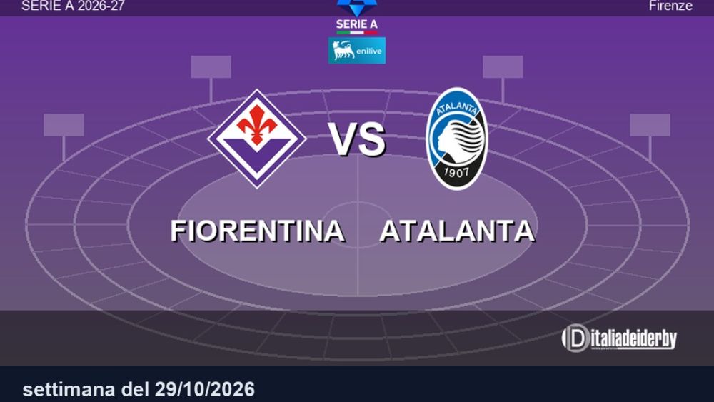 images/campionato_a_26_27/Giornata 09/2026_10_29 Fiorentina_Atalanta.jpg#joomlaImage://local-images/campionato_a_26_27/Giornata 09/2026_10_29 Fiorentina_Atalanta.jpg?width=1080&height=720