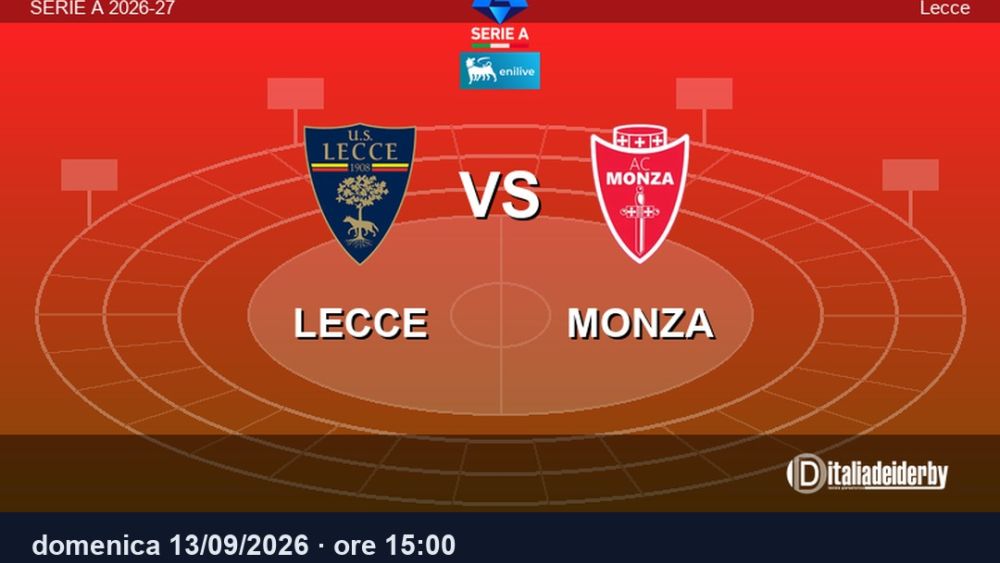 images/campionato_a_26_27/Giornata 04/2026_09_13 Lecce_Monza.jpg#joomlaImage://local-images/campionato_a_26_27/Giornata 04/2026_09_13 Lecce_Monza.jpg?width=1080&height=720